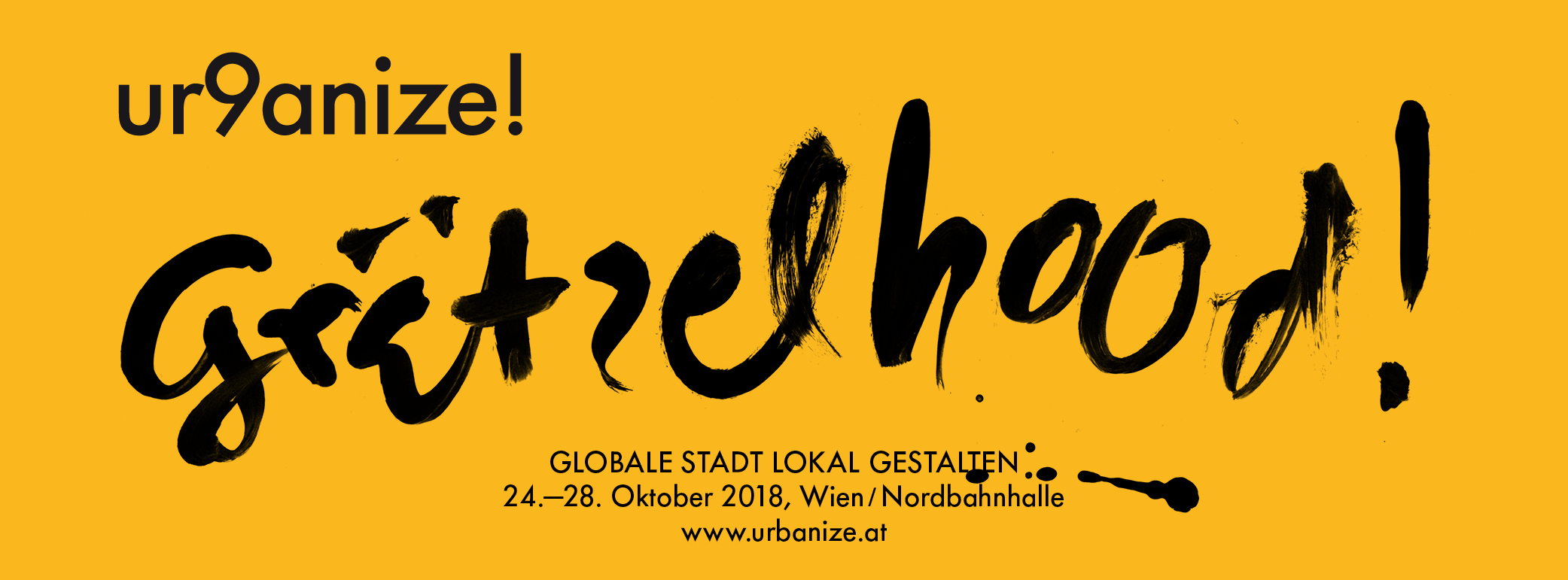 Grätzelhood - urbanize! Internationales Festival für urbane Erkundungen, 24.-28. Oktober 2018, Wien